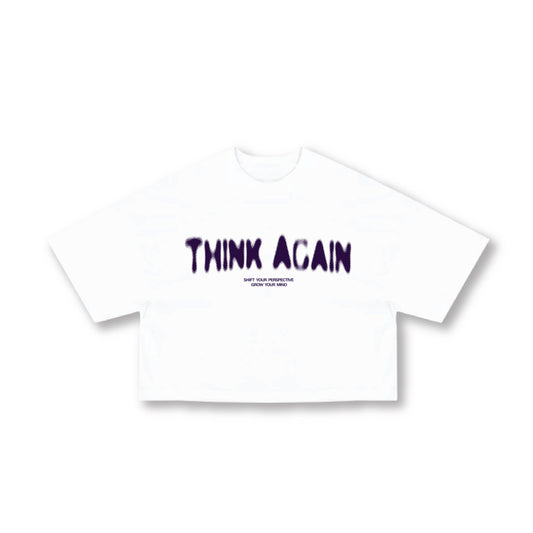 Think Again - Cropped Top