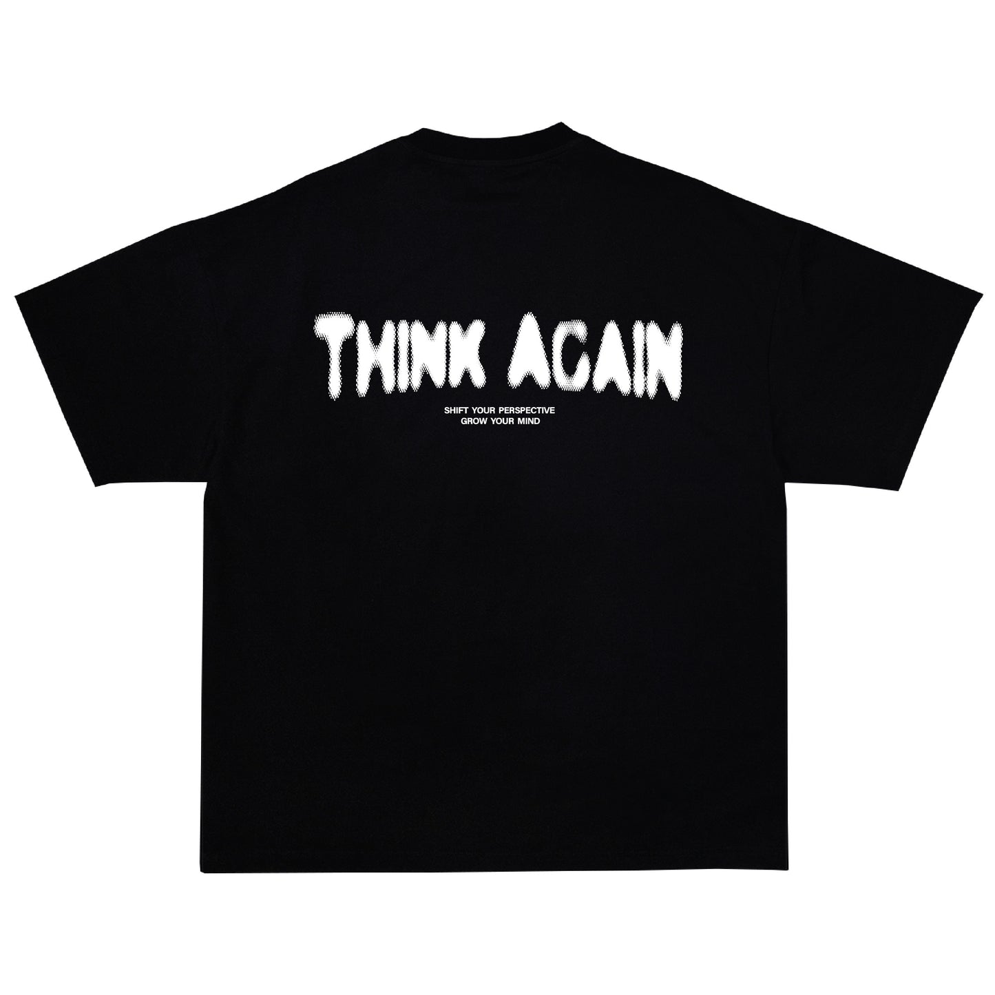 Think Again - Luxury Tee