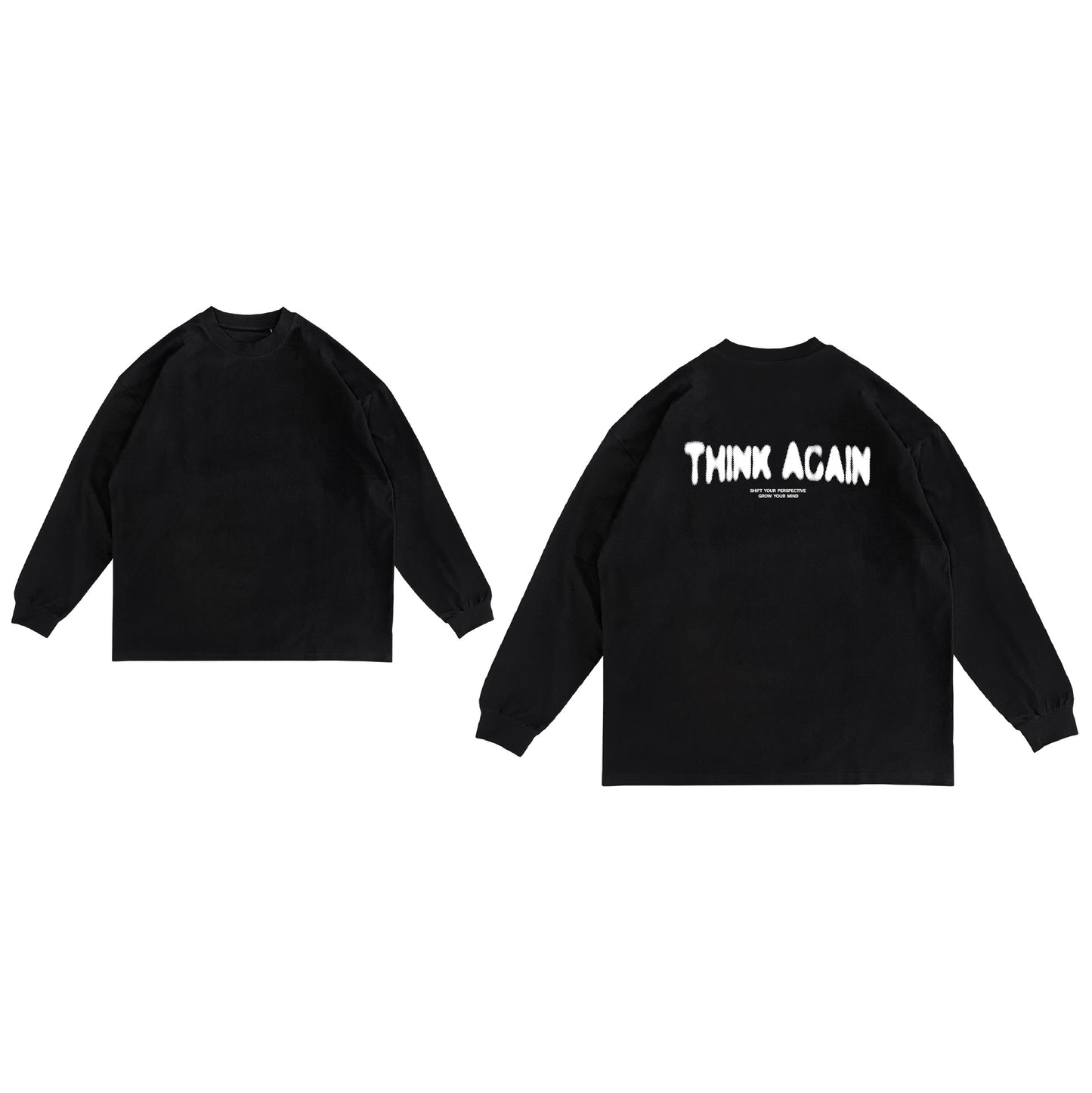 Think Again - Long Sleeve