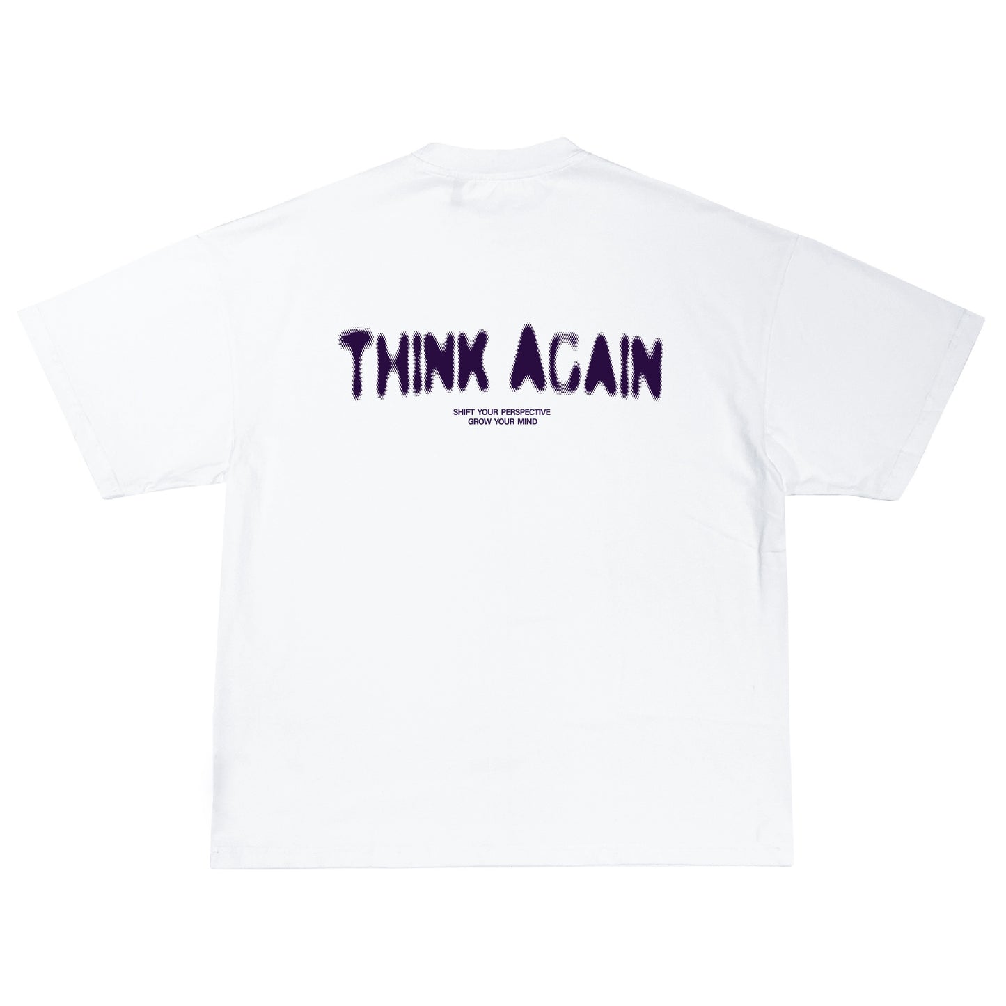 Think Again - Luxury Tee